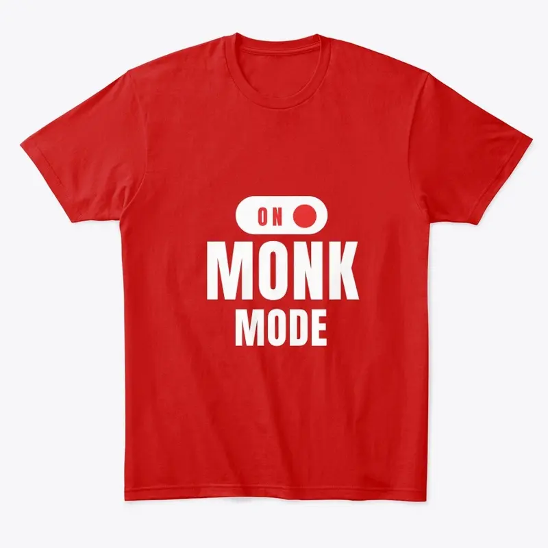 On Monk Mode