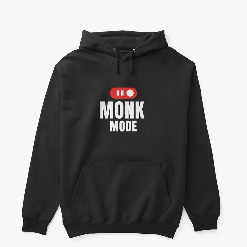 On Monk Mode